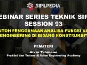 CONTOH PENGGUNAAN ANALISA FUNGSI VALUE ENGINEERING DI BIDANG KONSTRUKSI