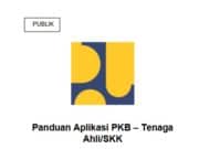 Panduan Aplikasi PKB – Tenaga Ahli/SKK