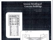 Seismic Detailing of Concrete Buildings Second Edition