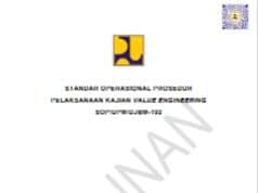 STANDAR OPERASIONAL PROSEDUR PELAKSANAAN KAJIAN VALUE ENGINEERING SOP/UPM/DJBM-192