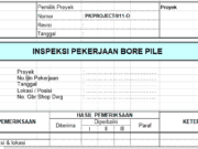 Form-Inspeksi pekerjaan bored pile