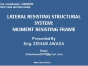 LATERAL RESISTING STRUCTURAL SYSTEM: MOMENT RESISTING FRAME