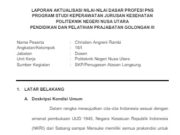 LAPORAN AKTUALISASI NILAI-NILAI DASAR PROFESI PNS PROGRAM STUDI KEPERAWATAN JURUSAN KESEHATAN