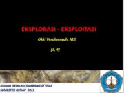 EKSPLORASI – EKSPLOITASI