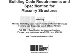 Building Code Requirements and Specification for Masonry Structures ...