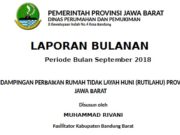 PENDAMPINGAN PERBAIKAN RUMAH TIDAK LAYAH HUNI (RUTILAHU) PROVINSI JAWA BARAT