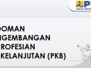 PEDOMAN PENGEMBANGAN KEPROFESIAN BERKELANJUTAN (PKB)
