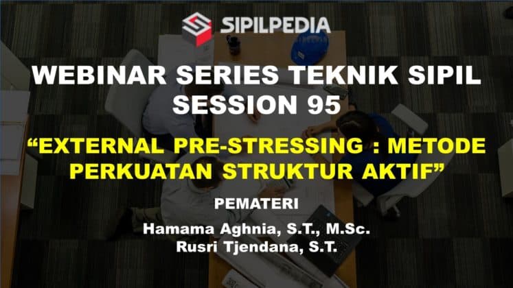 EXTERNAL PRE-STRESSING : METODE PERKUATAN STRUKTUR AKTIF | Sipilpedia