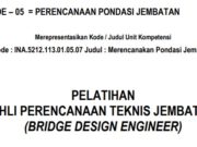 PERENCANAAN PONDASI JEMBATAN PELATIHAN AHLI PERENCANAAN TEKNIS JEMBATAN (BRIDGE DESIGN ENGINEER)