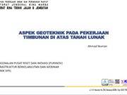 ASPEK GEOTEKNIK PADA PEKERJAAN TIMBUNAN DI ATAS TANAH LUNAK