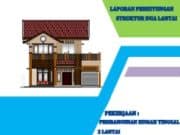Perhitungan Struktur Pembangunan Rumah Tinggal Dua Lantai