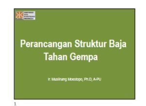 Perancangan Struktur Baja Tahan Gempa | Sipilpedia