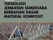 TEKNOLOGI JEMBATAN SEMENTARA BERBAHAN DASAR MATERIAL KOMPOSIT