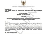 Surat Edaran Tentang Pedoman Perencanaan Teknis Timbunan Material Ringan Mortar-Busa Untuk Konstruksi Jalan