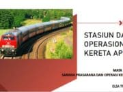STASIUN DAN OPERASIONAL KERETA API