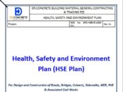 Health, Safety and Environment Plan (HSE Plan) For Design and Construction of Roads, Bridges, Culverts, Sidewalks, MEP, PHE & Associated Civil Works