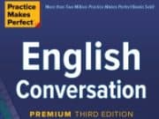 Practice Makes Perfect English Conversation