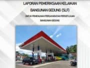 LAPORAN PEMERIKSAAN KELAIKAN BANGUNAN GEDUNG (SLF) UNTUK PEMENUHAN PERSAYARATAN PERSETUJUAN BANGUNAN GEDUNG