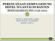 PERENCANAAN GEMPA GEDUNG HOTEL 10 LANTAI BERDASARKAN SNI-1726-2012