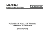 PEMERIKSAAN PERALATAN PRODUKSI CAMPURAN BETON SEMEN (Batching Plant)