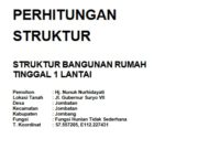 PERHITUNGAN STRUKTUR BANGUNAN RUMAH TINGGAL 1 LANTAI