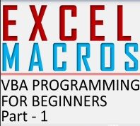 Excel Macros VBA Programming for Beginners Part 1