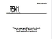 SNI Tata cara pengambilan contoh tanah dengan tabung dinding tipis untuk keperluan Geoteknik