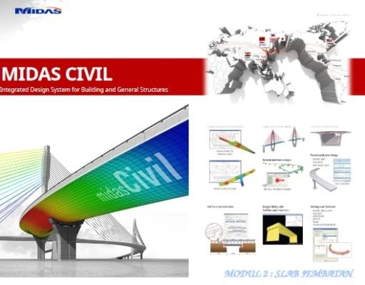 MIDAS CIVIL Integrated Design System for Building and General Structures_MODUL 2 : SLAB JEMBATAN