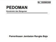 Pedoman Pemeriksaan Jembatan Rangka Baja