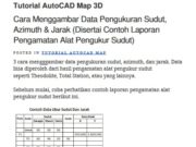 Tutorial AutoCAD Map 3D Cara Menggambar Data Pengukuran Sudut, Azimuth & Jarak (Disertai Contoh Laporan Pengamatan Alat Pengukur Sudut)
