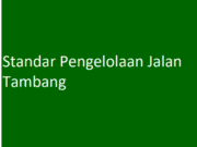Standar Pengelolaan Jalan Tambang – Rev.2