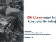 BIM Library untuk Industri Konstruksi Berkelanjutan