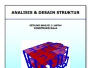 ANALISIS & DESAIN STRUKTUR GEDUNG MASJID 2 LANTAI KONSTRUKSI BAJA
