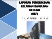 LAPORAN PEMERIKSAAN KELAIKAN BANGUNAN GEDUNG (SLF)