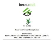 Prosedur Penggalian dan Pembentukan Desain Lereng Pada Area Material Lunak