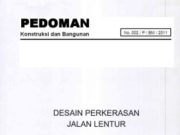 Pedoman Desain Perkerasan Jalan Lentur Nomor : 002/P/BM/2011