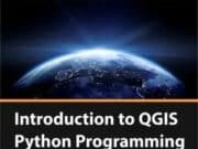 Introduction to QGIS Python Programming