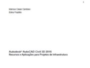 Autodesk ® AutoCAD Civil 3D 2016 Recursos e Aplicações para Projetos de Infraestrutura