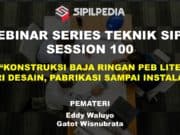 KONSTRUKSI BAJA RINGAN PEB LITE DARI DESAIN, PABRIKASI SAMPAI INSTALASI