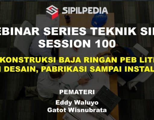 KONSTRUKSI BAJA RINGAN PEB LITE DARI DESAIN, PABRIKASI SAMPAI INSTALASI