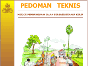 PEDOMAN TEKNIS – METODE PEMBANGUNAN JALAN BERBASIS TENAGA KERJA