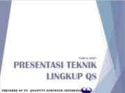 PERAN QUANTITY SURVEYOR (QS) DALAM DUNIA INDUSTRI KONSTRUKSI SAAT INI & DIMASA DEPAN