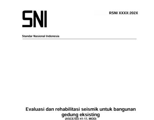 RSNI Evaluasi dan Rehabilitasi Seismik untuk Bangunan Gedung Eksisting