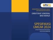 Spesifikasi Umum Untuk Pekerjaan Jalan dan Jembatan 2024