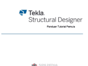 PANDUAN TUTORIAL PEMULA TEKLA STRUCTURAL DESIGNER