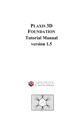 Tutorial Manual – PLAXIS 3D FOUNDATION – Version 1.5 | Sipilpedia