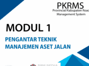 Modul 1 Pengantar Teknik Manajemen Aset Jalan