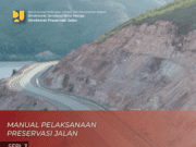 MANUAL PELAKSANAAN PRESERVASI JALAN SERI 3 – PEMROGRAMAN PRESERVASI JALAN