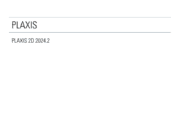 PLAXIS 2D 2024.2 2D.1 Tutorial