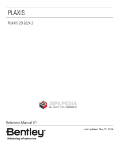 PLAXIS 2D 2024.2 2D.2 Reference Manual | Sipilpedia